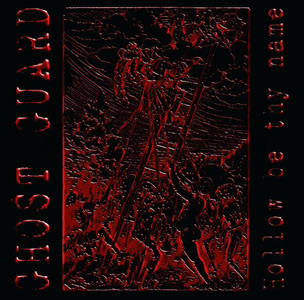 Ghost Guard :: Hollow Be Thy Name